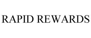 RAPID REWARDS trademark