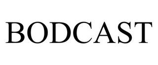 BODCAST trademark