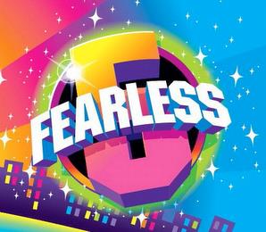 FEARLESS 5 trademark