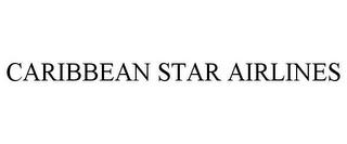 CARIBBEAN STAR AIRLINES trademark