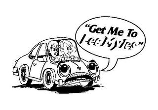 "GET ME TO LEE MYLES" trademark