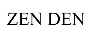 ZEN DEN trademark