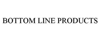 BOTTOM LINE PRODUCTS trademark