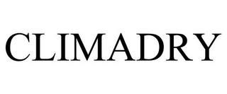 CLIMADRY trademark