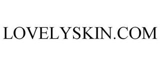 LOVELYSKIN.COM trademark