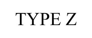 TYPE Z trademark