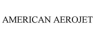 AMERICAN AEROJET trademark