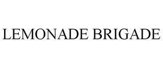 LEMONADE BRIGADE trademark