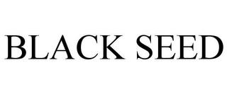 BLACK SEED trademark