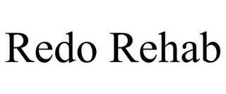 REDO REHAB trademark