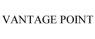 VANTAGE POINT trademark