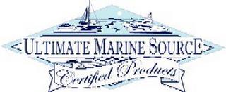 ULTIMATE MARINE SOURCE CERTIFIED PRODUCTS trademark