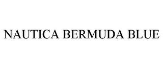 NAUTICA BERMUDA BLUE trademark