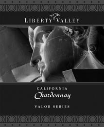 LIBERTY VALLEY CALIFORNIA CHARDONNAY VALOR SERIES trademark