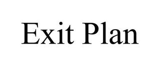 EXIT PLAN trademark