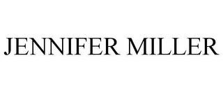 JENNIFER MILLER trademark