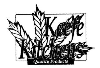 KEEFE KITCHENS QUALITY PRODUCTS trademark