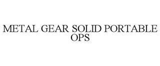 METAL GEAR SOLID PORTABLE OPS trademark