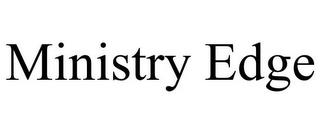 MINISTRY EDGE trademark