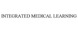 INTEGRATED MEDICAL LEARNING trademark