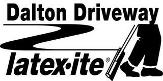 DALTON DRIVEWAY LATEX·ITE trademark