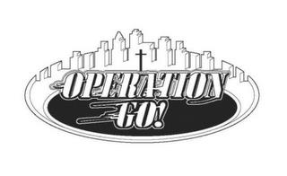 OPERATION GO! trademark