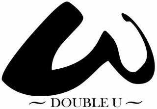 W ~DOUBLE U~ trademark