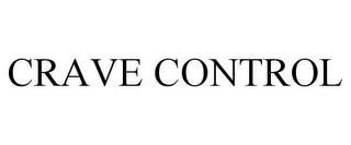 CRAVE CONTROL trademark