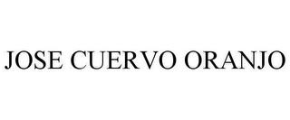 JOSE CUERVO ORANJO trademark