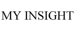 MY INSIGHT trademark