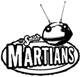 THE SMASH MARTIANS trademark