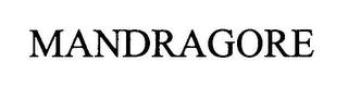 MANDRAGORE trademark