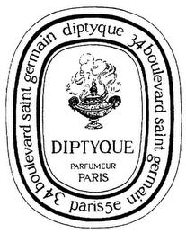 DIPTYQUE PARFUMEUR PARIS 34 BOULEVARD SAINT GERMAIN DIPTYQUE 34 BOULEVARD SAINT GERMAIN PARIS 5E trademark