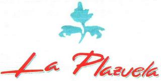 LA PLAZUELA trademark