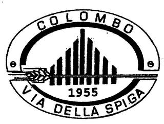 COLOMBO VIA DELLA SPIGA 1955 trademark