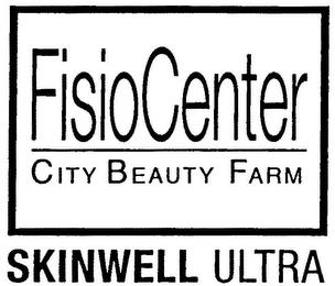 FISIOCENTER CITY BEAUTY FARM SKINWELL ULTRA trademark