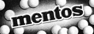 MENTOS trademark