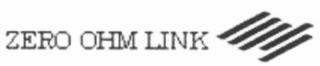 ZERO OHM LINK trademark