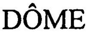 DÔME trademark