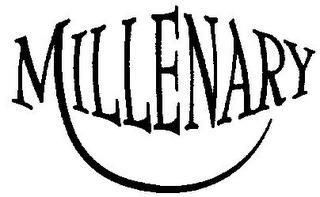 MILLENARY trademark