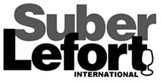 SUBER LEFORT INTERNATIONAL trademark