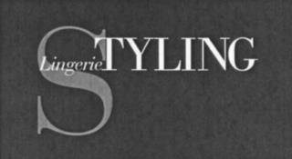 LINGERIE STYLING trademark