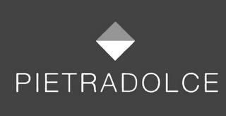 PIETRADOLCE trademark