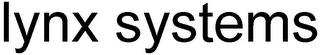 LYNX SYSTEMS trademark