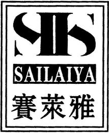 SI SAILAIYA trademark