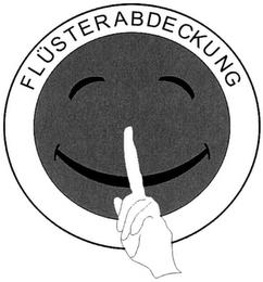 FLÜSTERABDECKUNG trademark