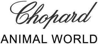 CHOPARD ANIMAL WORLD trademark