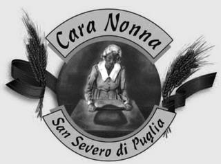 CARA NONNA SAN SEVERO DI PUGLIA trademark