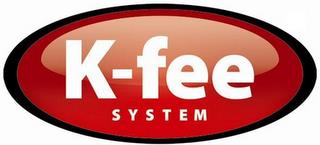 K-FEE SYSTEM trademark