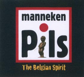 MANNEKEN PILS THE BELGIAN SPIRIT trademark